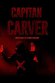 Capitán Carver (2022)
